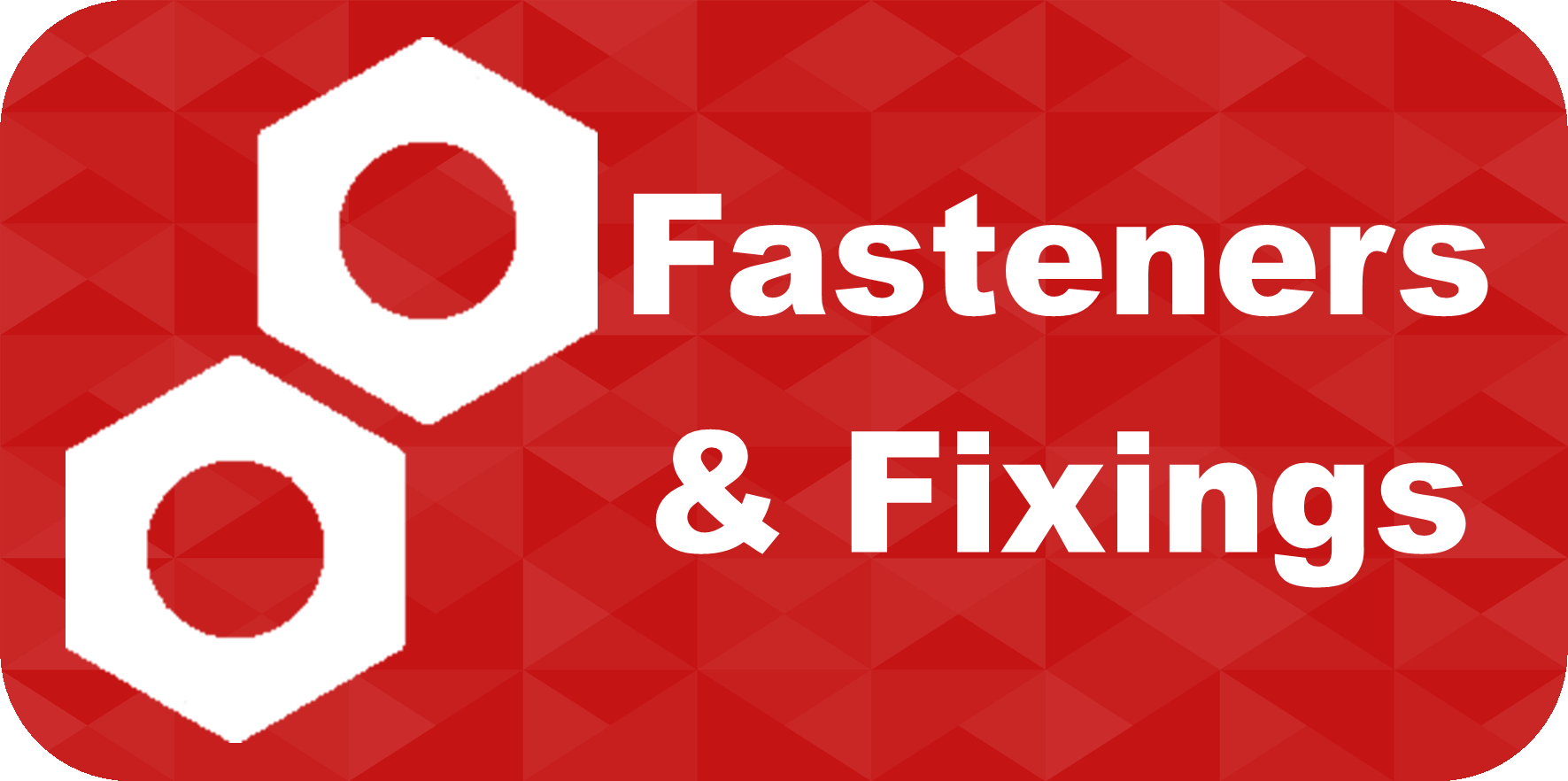 Fasteners & Fixings